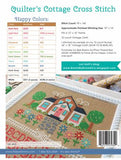 Quilter's Cottage Cross Stitch Kit by Lori Holt