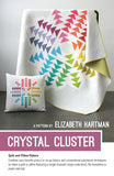 Crystal Cluster Quilt Pattern by Elizabeth Hartman
