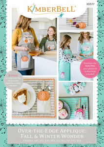 PRE-ORDER Over The Edge Appliqué Fall and Winter Wonder by Kimberbell Designs
